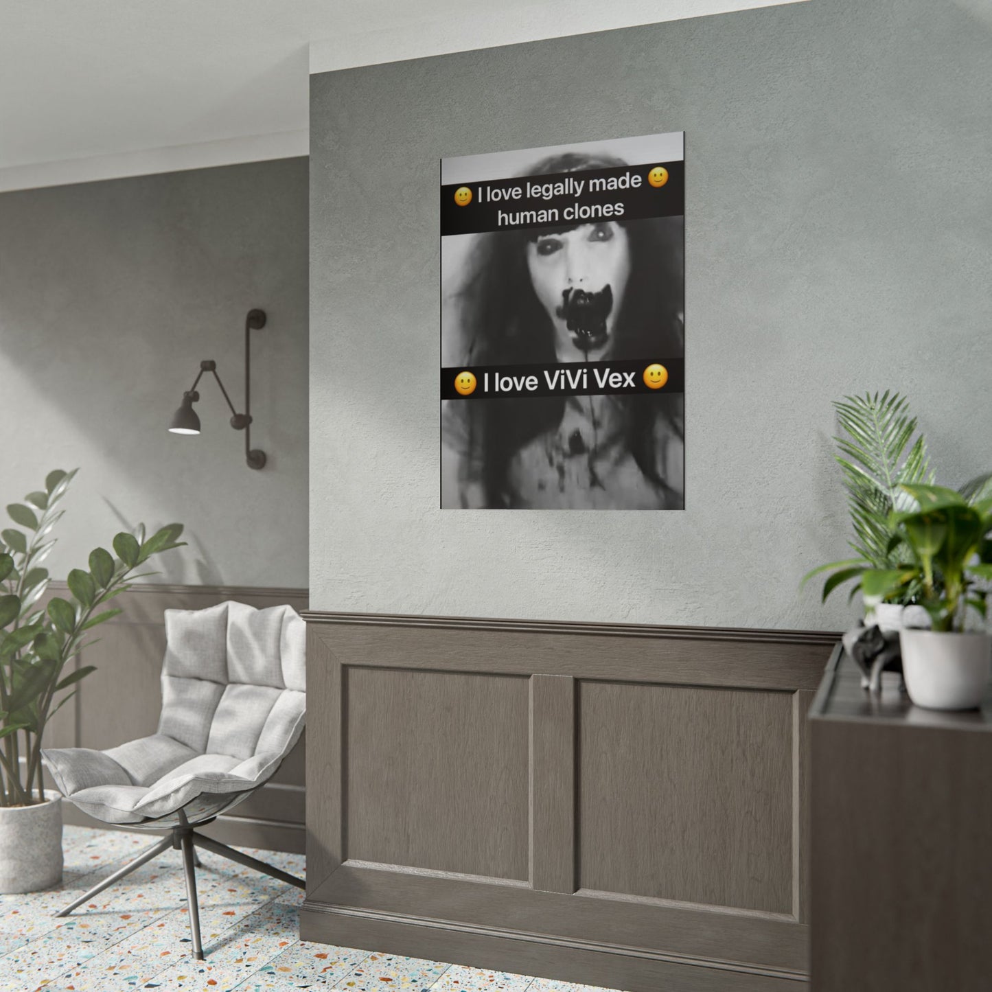 I love ViVi Vex I love Legally Made Human Clones Rolled Poster 5