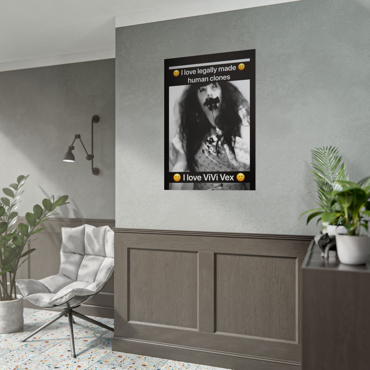 I love ViVi Vex I love Legally Made Human Clones Rolled Poster 2