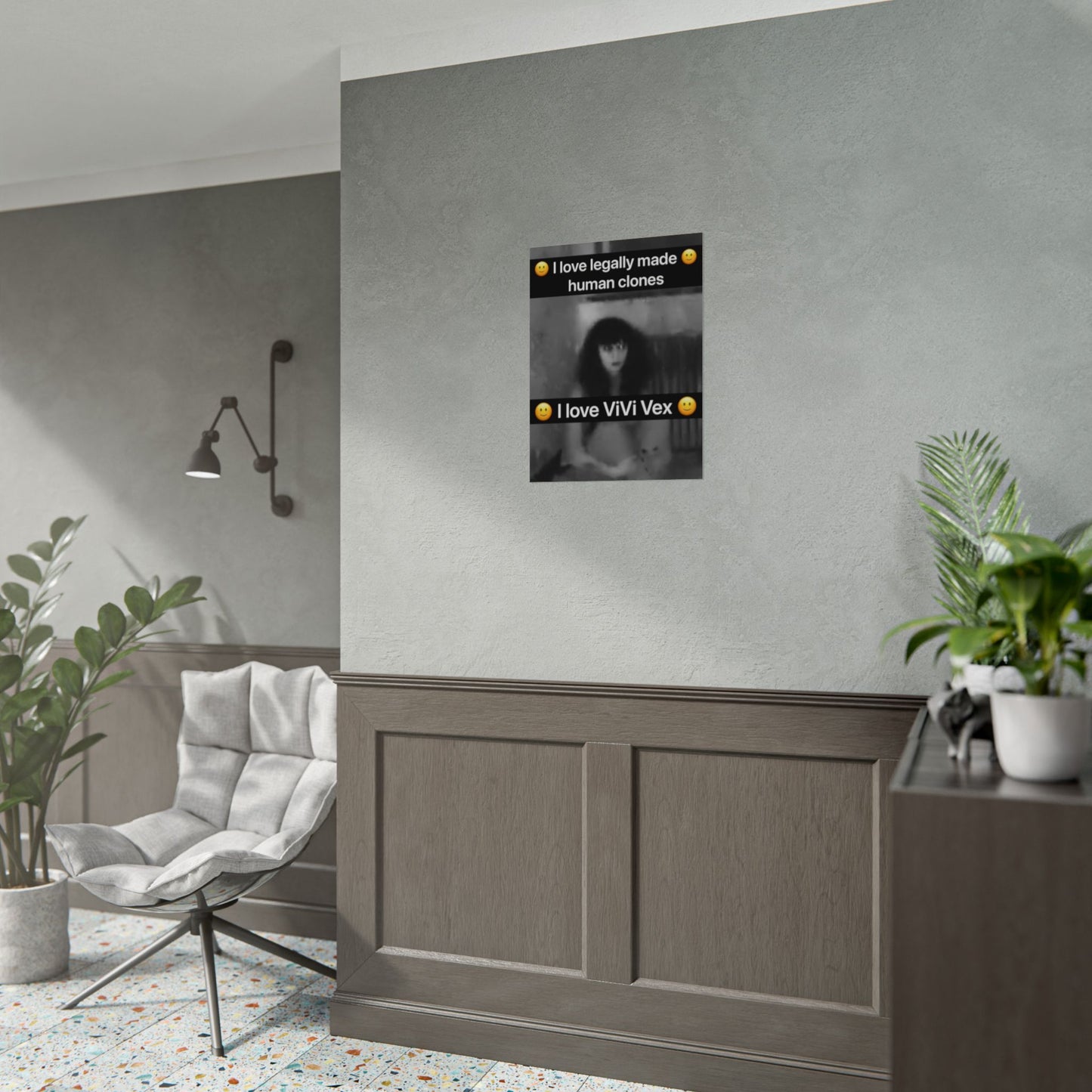 I love ViVi Vex I love Legally Made Human Clones Rolled Poster 4