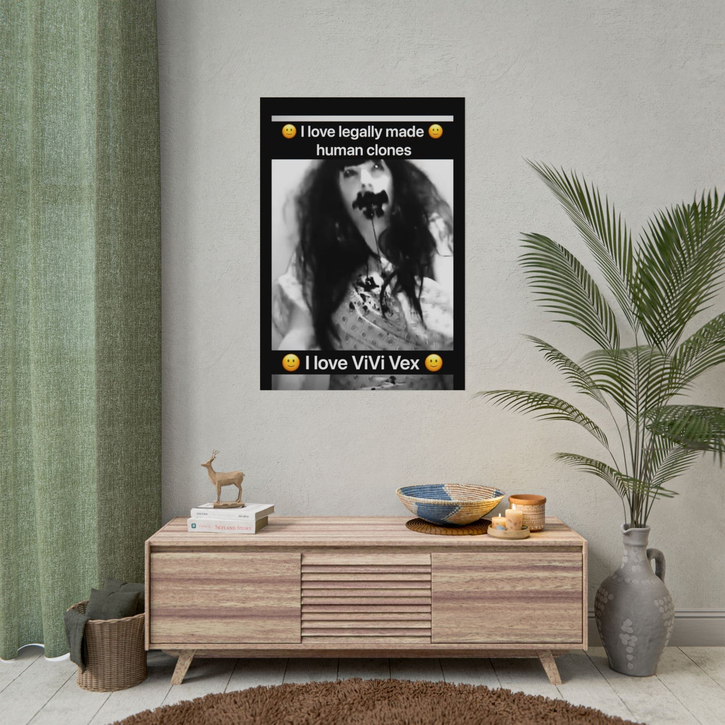 I love ViVi Vex I love Legally Made Human Clones Rolled Poster 2