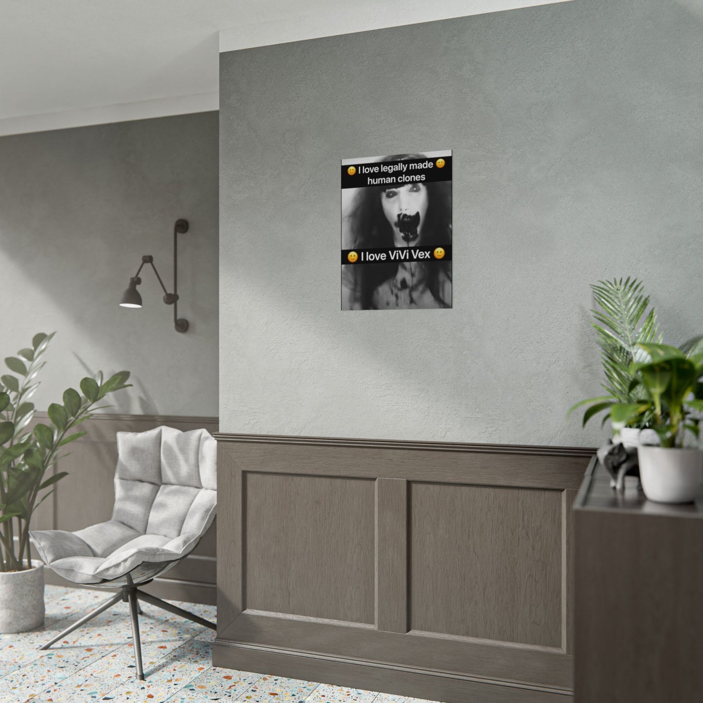 I love ViVi Vex I love Legally Made Human Clones Rolled Poster 5